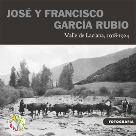 JOSÉ Y FRANCISCO GARCÍA RUBIO. Valle de Laciana, 1918-1924