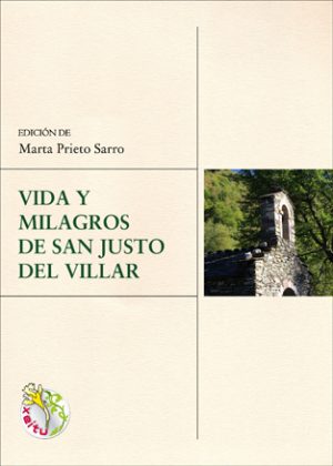 VIDA Y MILAGROS DE SAN JUSTO DEL VILLAR