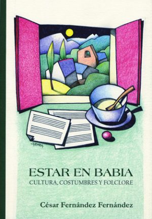 ESTAR EN BABIA
