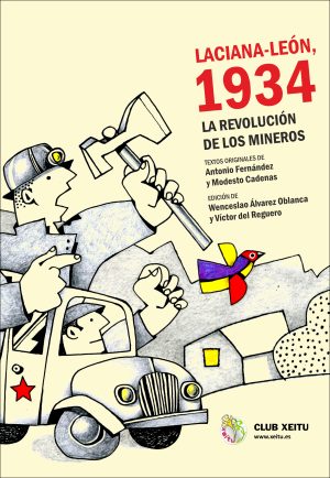 LACIANA-LEÓN, 1934. La revolución de los mineros