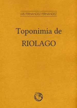 TOPONIMIA DE RIOLAGO